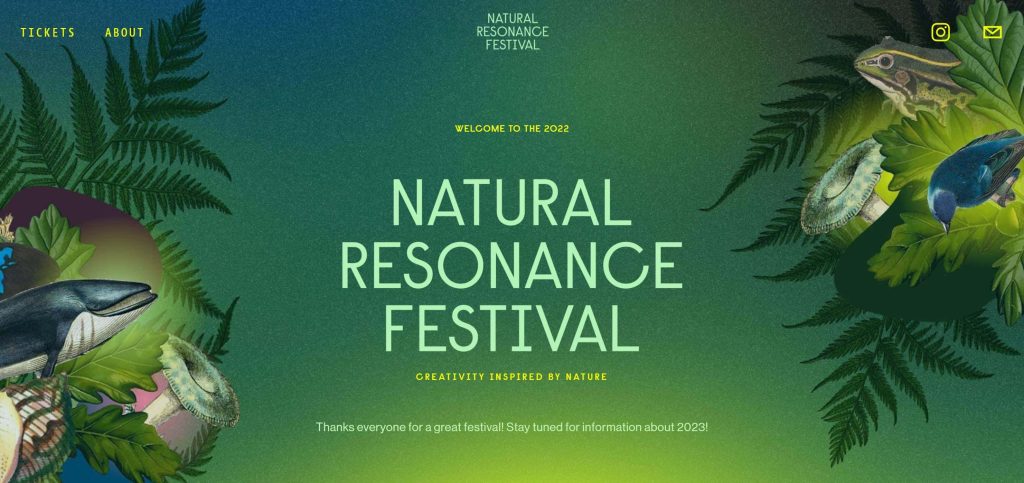 Promotion for the National Resonance festival Text reads: Welcome to the Natural Resonance Festival: Creativity inspired by nature