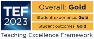 A graphic displaying the Teaching Excellence Framework (TEF) 2023 rating. It shows "Overall: Gold," "Student experience: Gold," and "Student outcomes: Gold" on a blue and gold background.