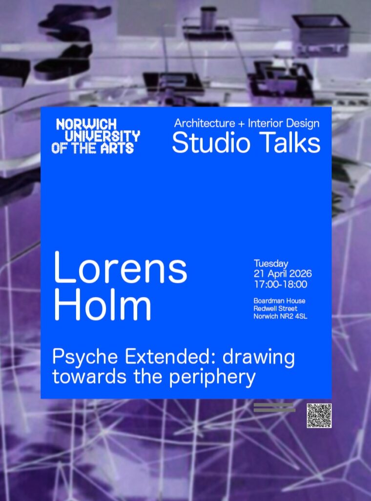 Poster for a Norwich University of the Arts Studio Talk by Lorens Holm titled "Psyche Extended: drawing towards the periphery," scheduled for 21 April 2026, 5–6pm, at Boardman House, Norwich. Abstract purple background.