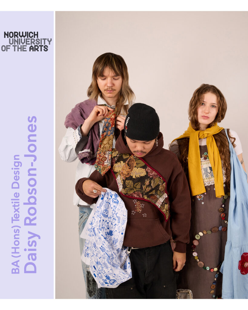 Three people stand together wearing colorful, layered textile outfits and scarves. Text on the left reads "Norwich University of the Arts, BA (Hons) Textile Design, Daisy Robson-Jones.