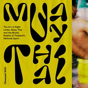 BA Design for Publishing work by Nina Avery showing an opening magazine spread titled Obsessed With Muay Thai, with an image of a high intensity Muay Thai sparring session.